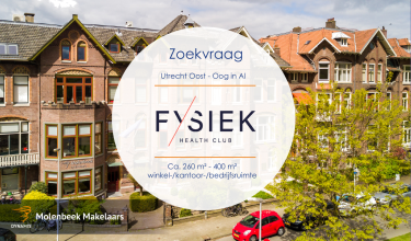 Zoekvraag: Circa 260 - 400 m² multifunctionele ruimte voor Fysiek Health Club